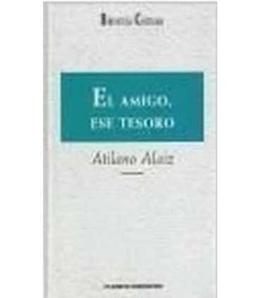 El amigo, ese tesoro