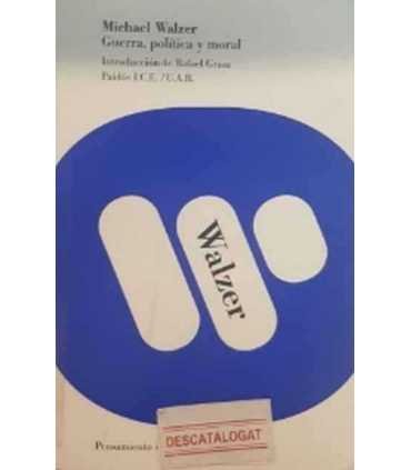 Guerra, política y moral