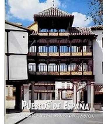 Pueblos de España: Castilla La Mancha, Extremadura