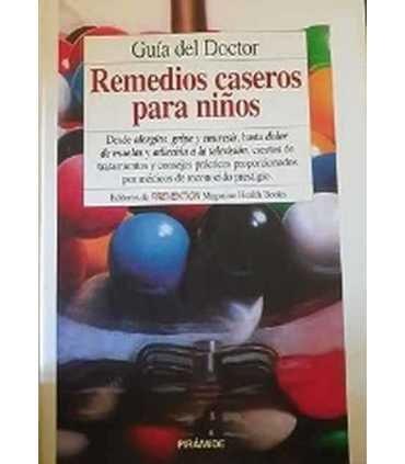 Remedios caseros para niños: Guía del doctor