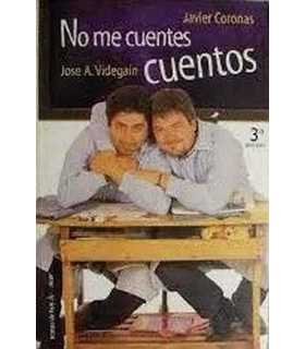 No me cuentes cuentos