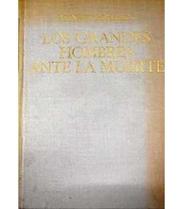Los grandes hombres ante la muerte. Capítulos deci