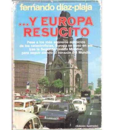 ...y Europa resucitó