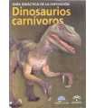 Dinosaurios carnívoros. Guía didáctica de la Expos