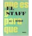 El Staff. Qué es y para qué