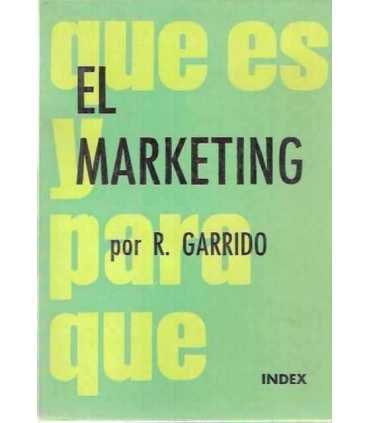 El Marketing. Qué es y para que