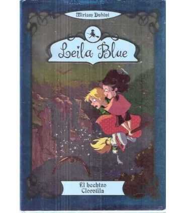 Leila Blue. El hechizo Clorofila