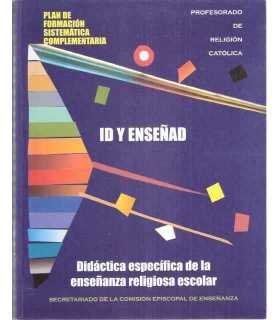 Id y enseñad. Didáctica específica de la enseñanza