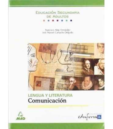 Lengua y literatura: Comunicación. Educación secun