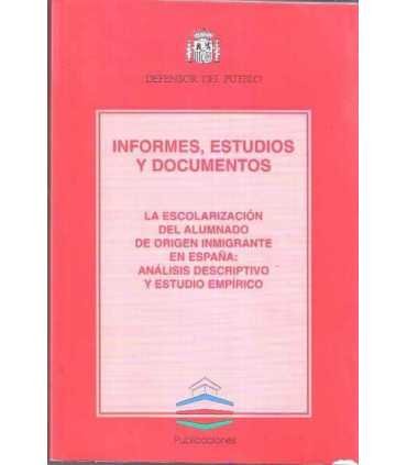 La escolarización del alumnado de origen emigrante