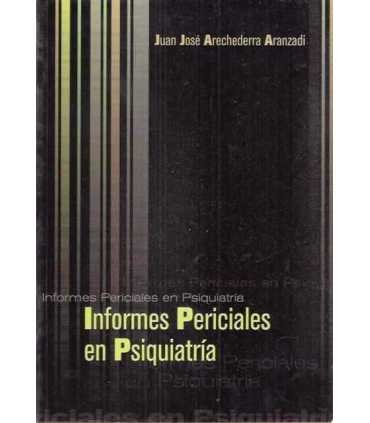 Informes Periciales en Psiquiatría