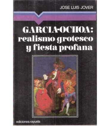 García-Ochoa: realismo grotesco y fiesta profana