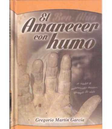 El amanecer con humo