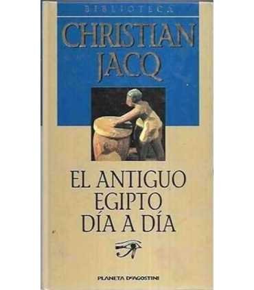 El antiguo Egipto día a día