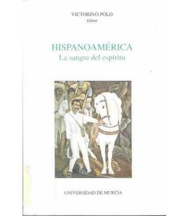 Hispanoamérina. La sangre del espíritu