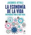 La economía de la vida: Prepararse para lo que vie