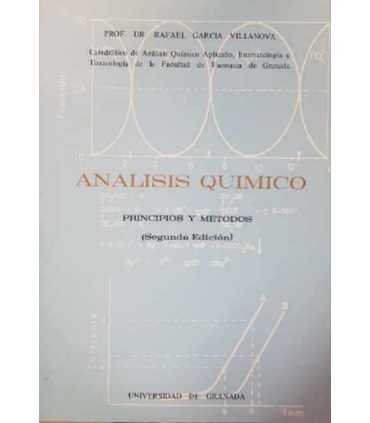 Análisis Químico. Principios y métodos. Segunda ed