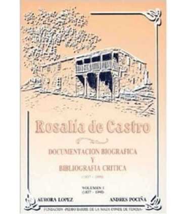 Rosalía de Castro: Documentación biográfica (1837-