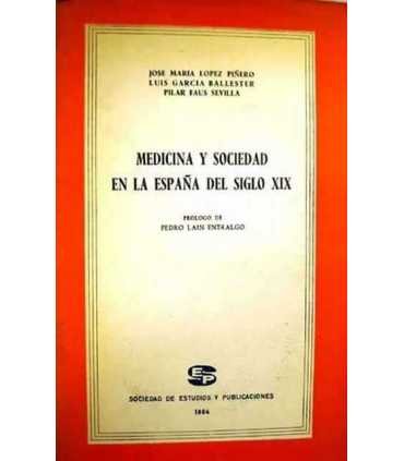 Medicina y sociedad en la España del siglo XIX