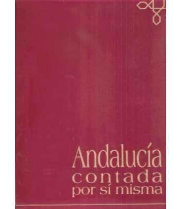 Andalucía contada por sí misma
