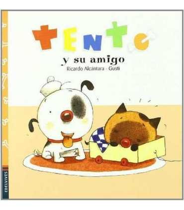 Tento y su amigo