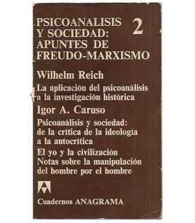 Psicoanálisis y sociedad: apuntes de freudo-marxis