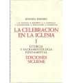 La Celebración en la Iglesia I: Liturgia y sacrame