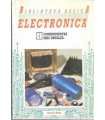 Biblioteca Básica Electrónica, 4: Componentes más