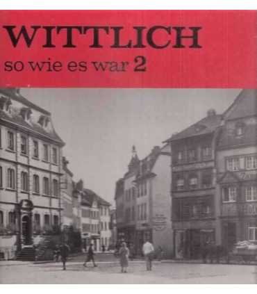 Wittlich so wie es war, 2.