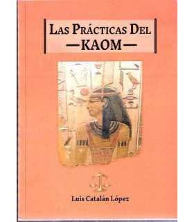 Las prácticas del Kaom