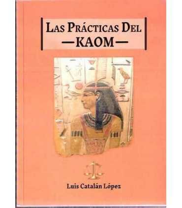 Las prácticas del Kaom