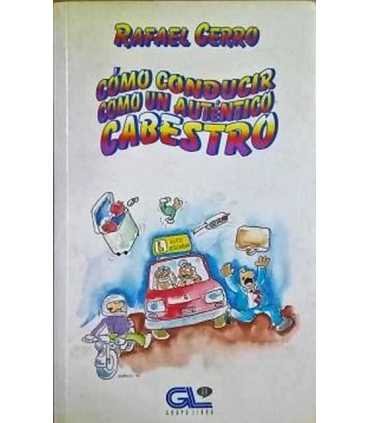 Cómo conducir como un auténtico cabestro