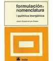 Formulación y nomenclatura I: Química inorgánica