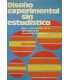 Diseño experimental sin estadística