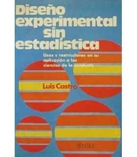 Diseño experimental sin estadística