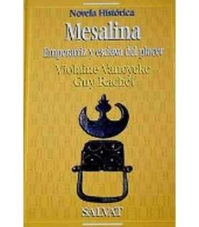 Mesalina. Emperatriz y esclava del placer