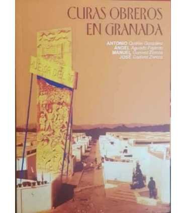 Curas obreros en Granada