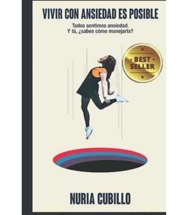 Vivir con Ansiedad Es Posible