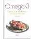 Omega-3. La salud en la cocina: Las grasas diferen