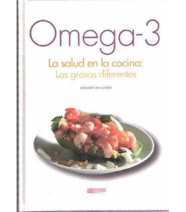 Omega-3. La salud en la cocina: Las grasas diferen