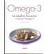 Omega-3. La salud en la cocina: Cocinar Omega-3