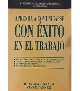 Aprenda a comunicarse con éxito en el trabajo