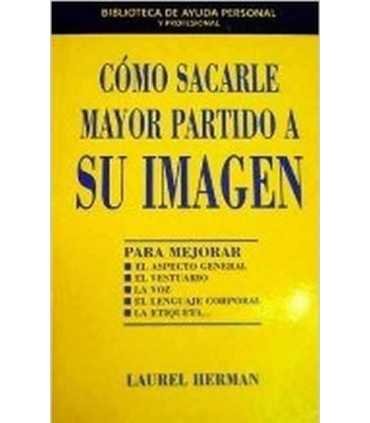 Cómo sacarle mayor partido a su imagen