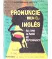 Pronuncie bien el inglés americano