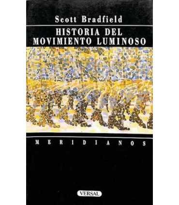 La Historia del movimiento luminoso