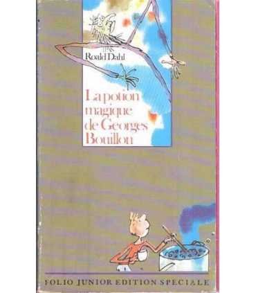 La potion magique de Georges Bouillon