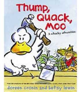 Thump, Quack, Moo
