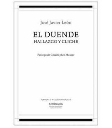 El duende. Hallazgo y cliché