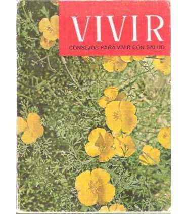 Vivir. Consejos para vivir con salud