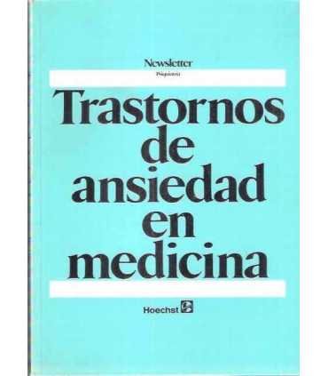 Transtornos de ansiedad en Medicina